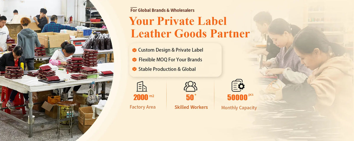 Ballman factory private‑label leather goods partner for global brands and wholesalers, custom design, flexible MOQ, stable production